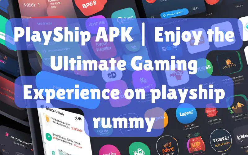 playship apk